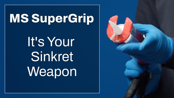 MS Supergrip It's Your Sinkret Weapon